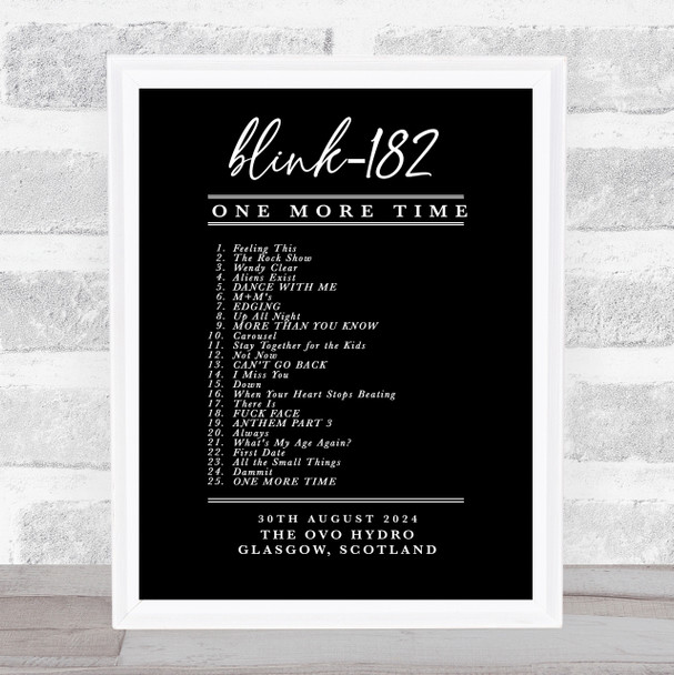 Blink-182 - Concert Setlist Gig Poster Print Canvas Black & White - The OVO Hydro Glasgow Scotland - Aug 30th 2024