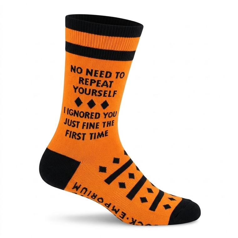 No Need To Repeat Yourself Socks For Women and Men
