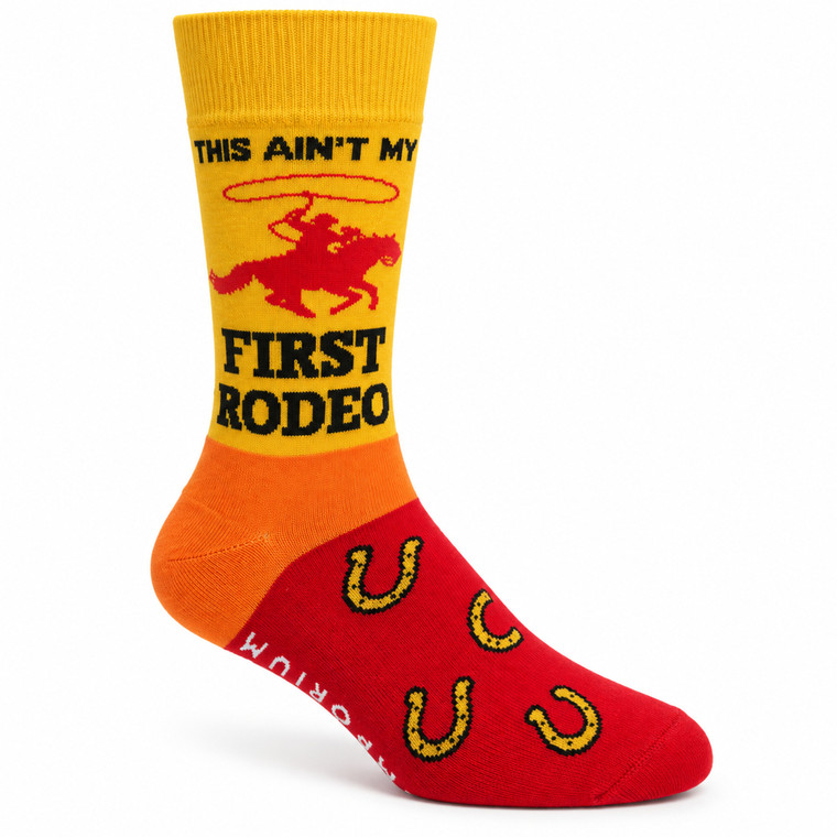 This Ain't My First Rodeo Socks