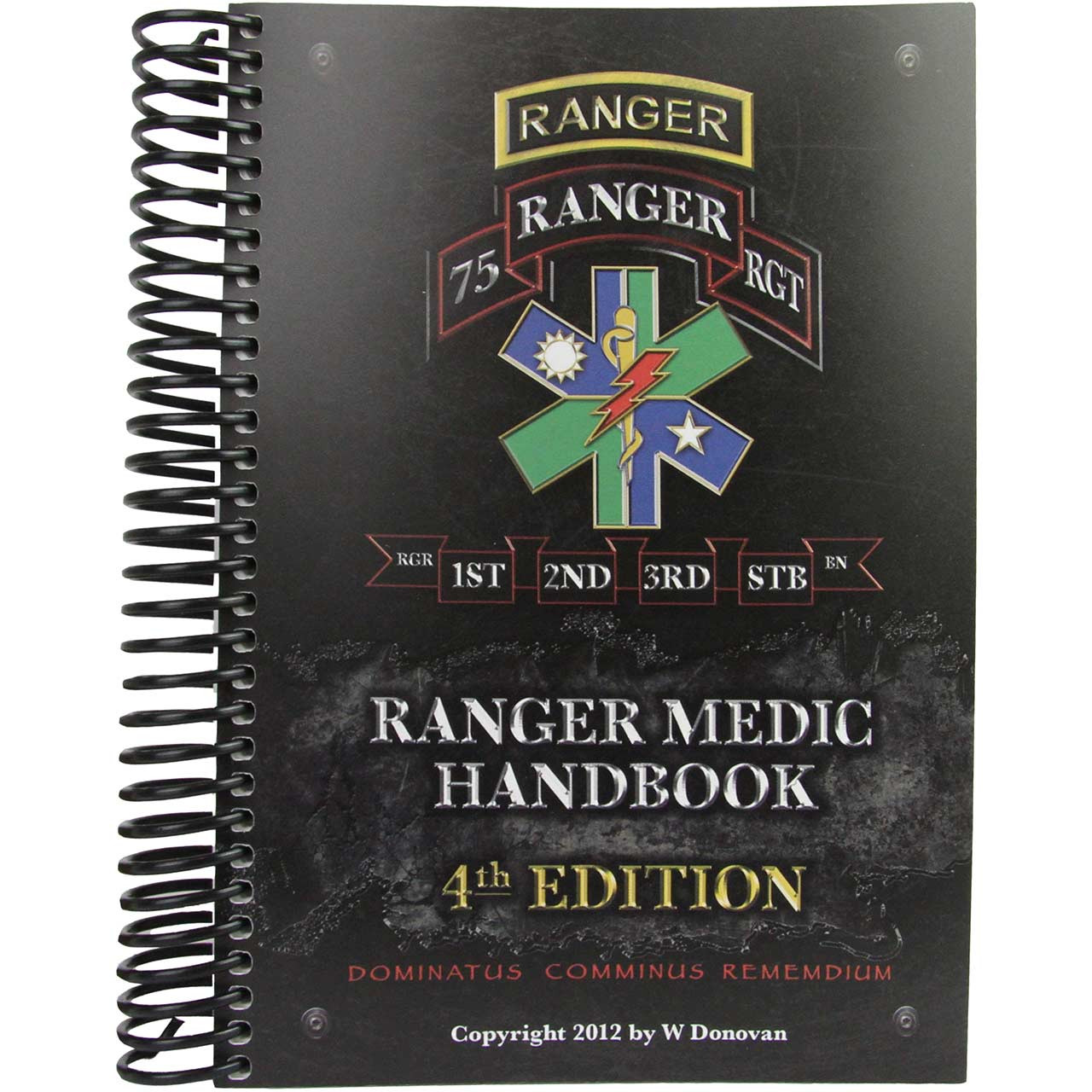 Ranger Medic Handbook, 4th Edition