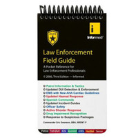 Field Guide: InforMed Law Enforcement, 3rd Edition