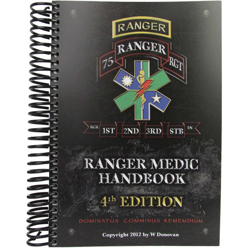 Ranger Medic Handbook, 4th Edition