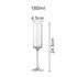 A straight champagne flute, clear glass, measuring 180ml with a height of 24.5cm and a diameter of 4.5cm.