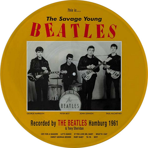 The Beatles This IsThe Savage Young Beatles LP (Picture Disc)