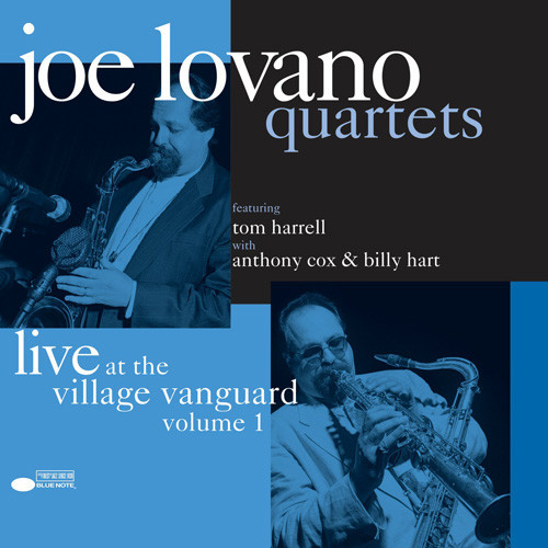 Joe Lovano Quartets: Live at the Village Vanguard Vol. 1 2LP