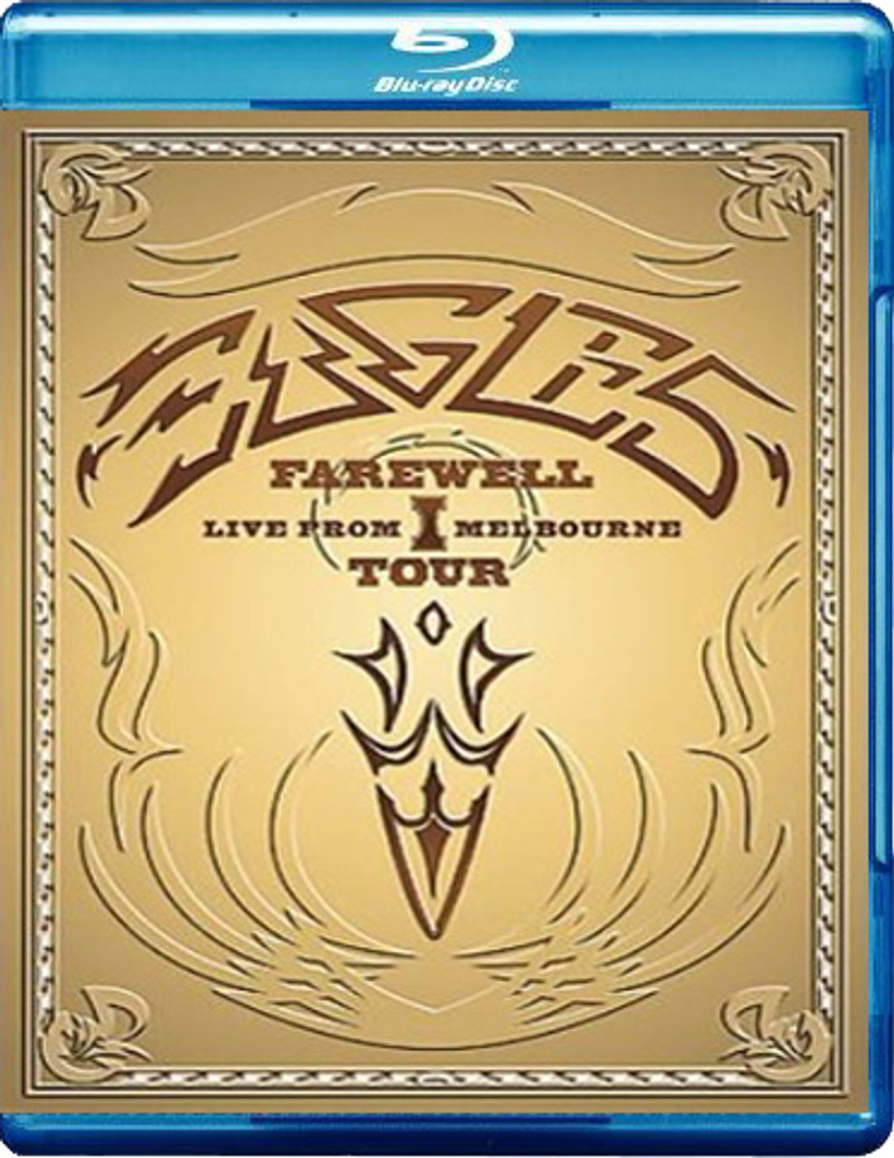 The Eagles Farewell 1 Tour: Live From Melbourne Blu-Ray Disc