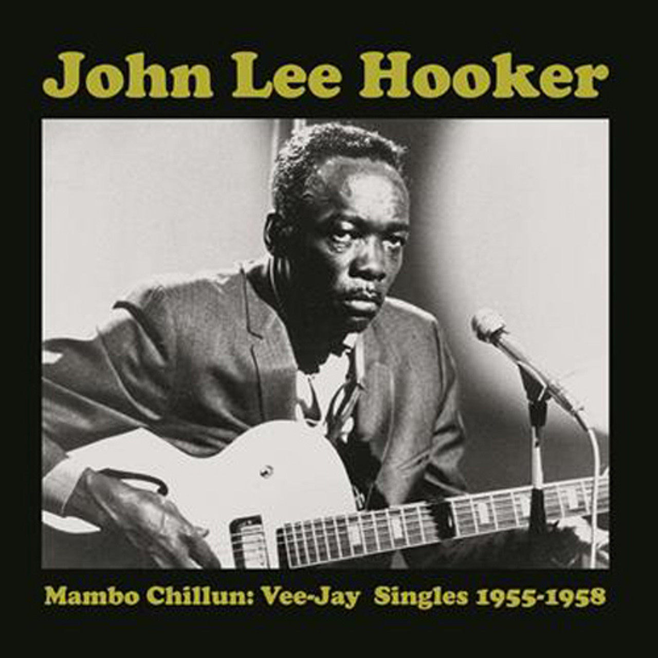 John Lee Hooker Mambo Chillun: Vee-Jay Singles 1955-1958 Import LP