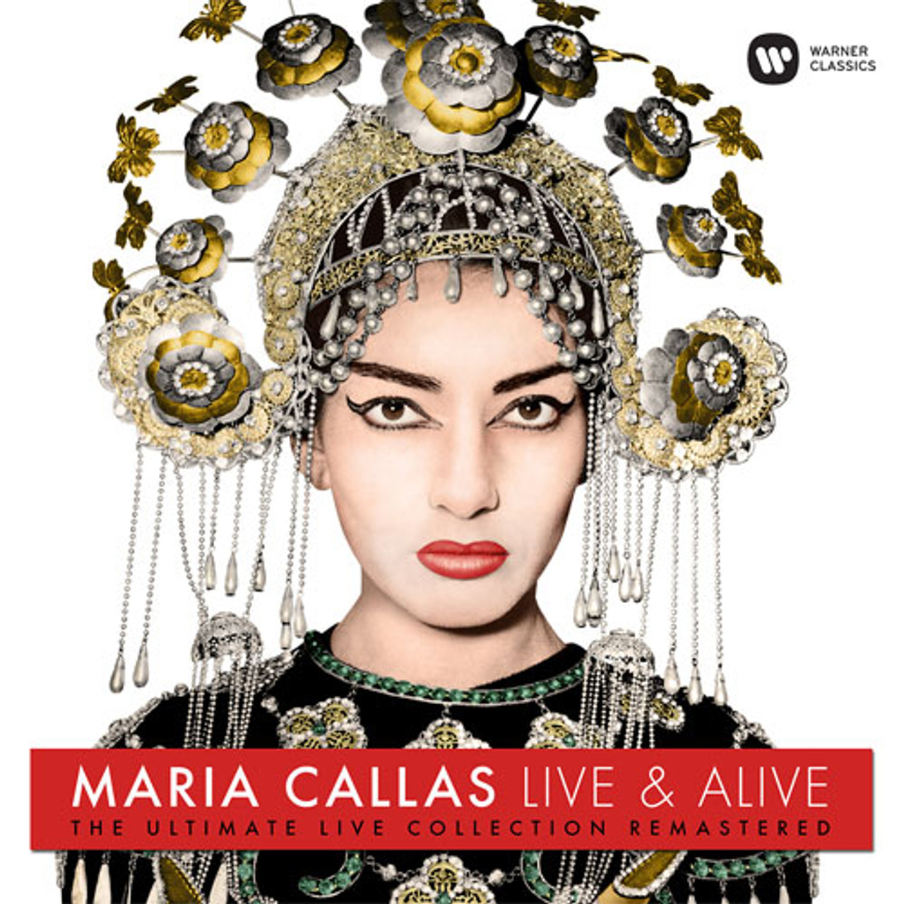 Maria Callas Live & Alive - The Ultimate Live Collection Remastered 180g LP