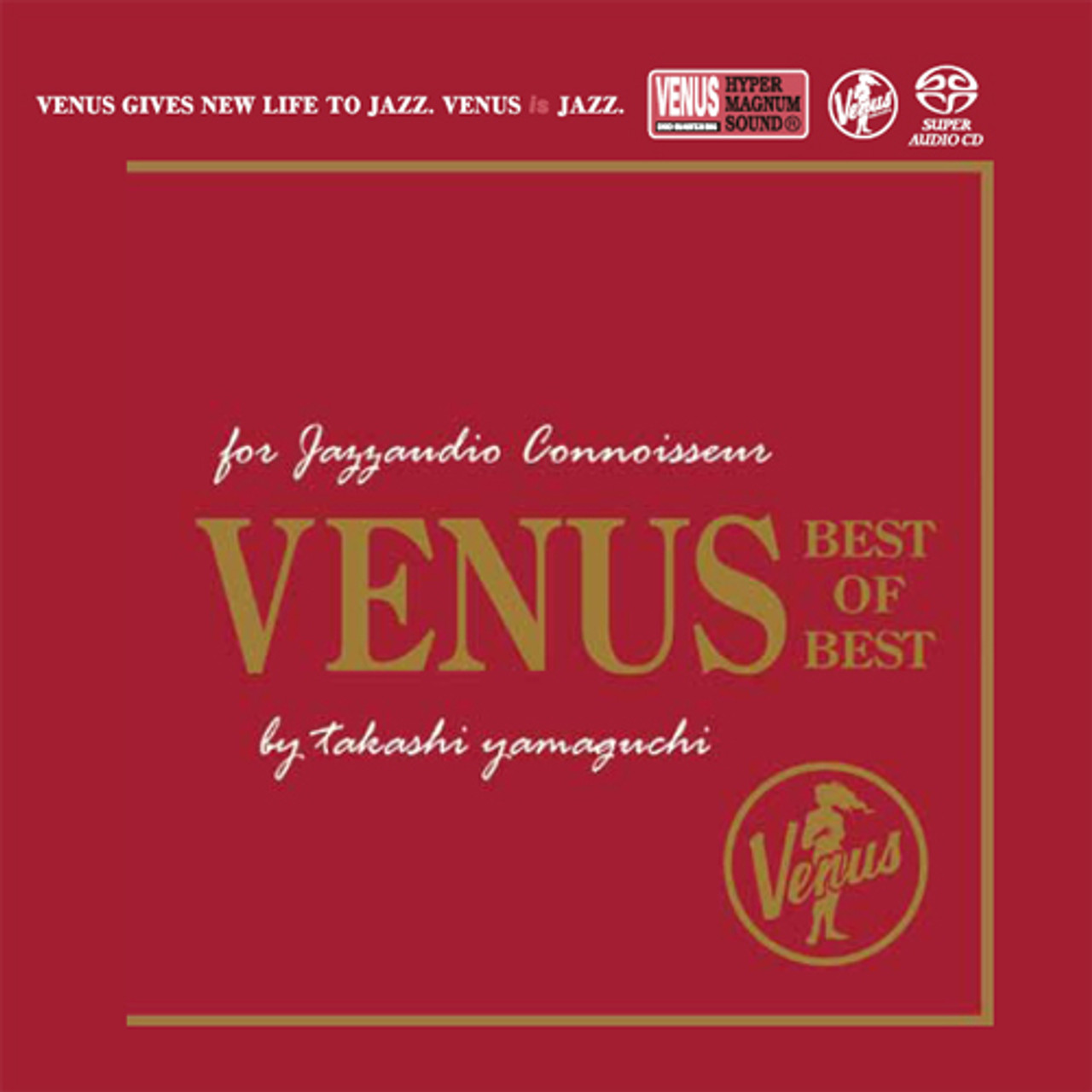For Jazzaudio Connoisseur: Venus Best Of Best by Takashi