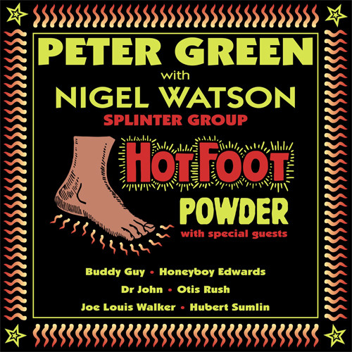 Peter Green Splinter Group & Nigel Watson Hot Foot Powder 180g LP