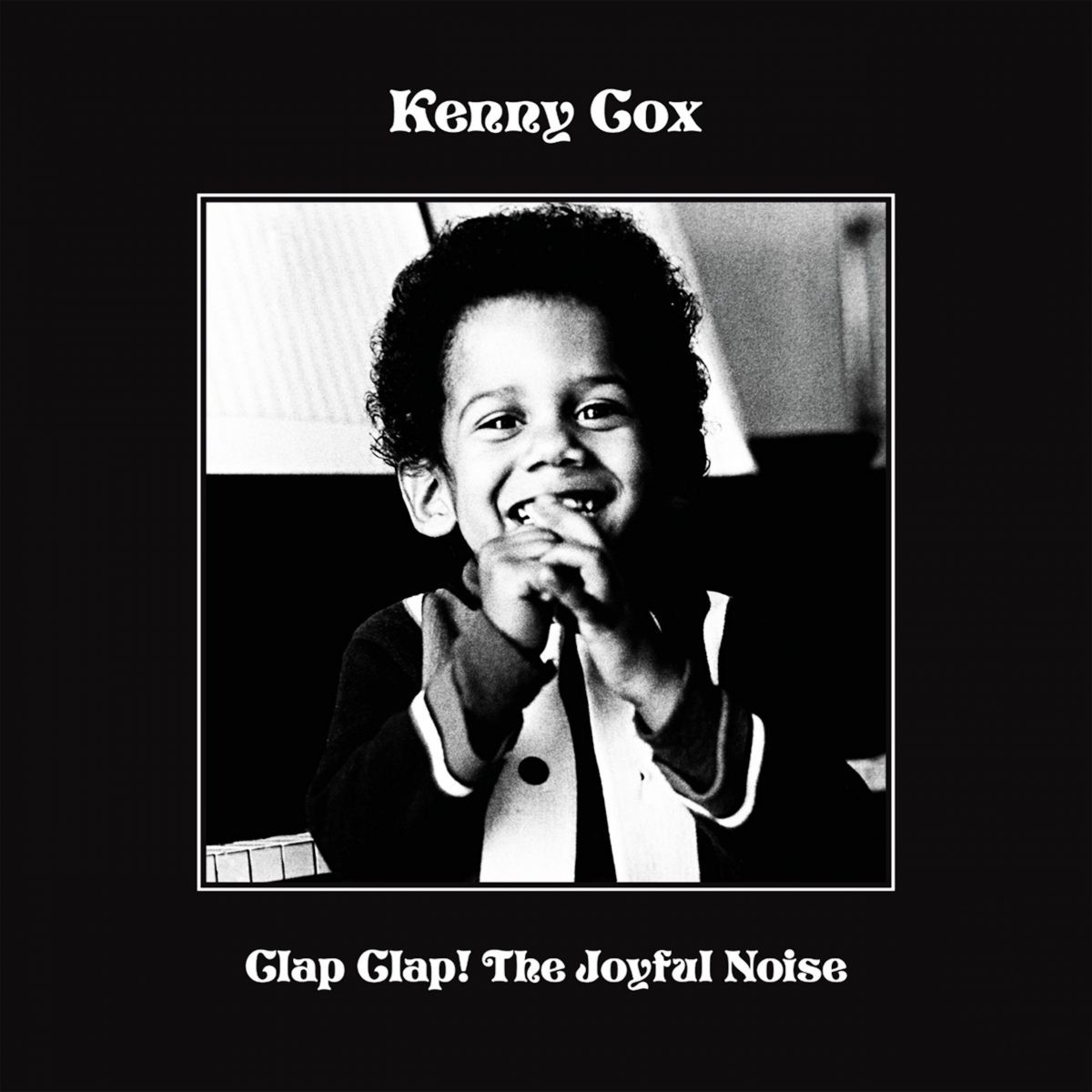 KENNY COX Clap Clap！ The Joyful Noise LP Kenny Cox Clap Clap! The Joyful Noise 2LP