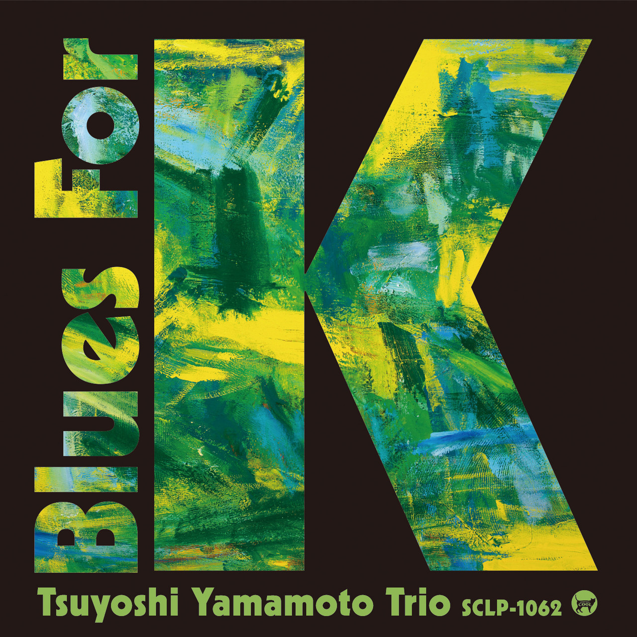 The Tsuyoshi Yamamoto Trio Blues For K Vol. 1 180g Import LP