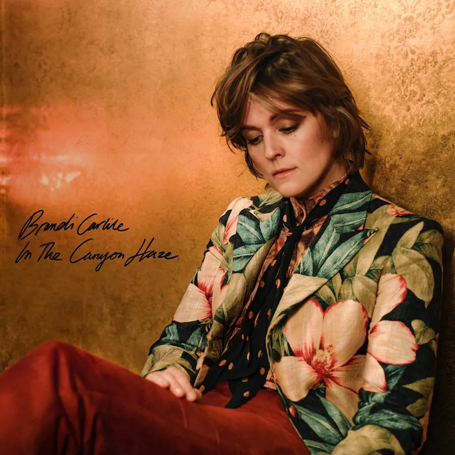 Brandi Carlile In These Silent Days (Deluxe Edition) In The Canyon