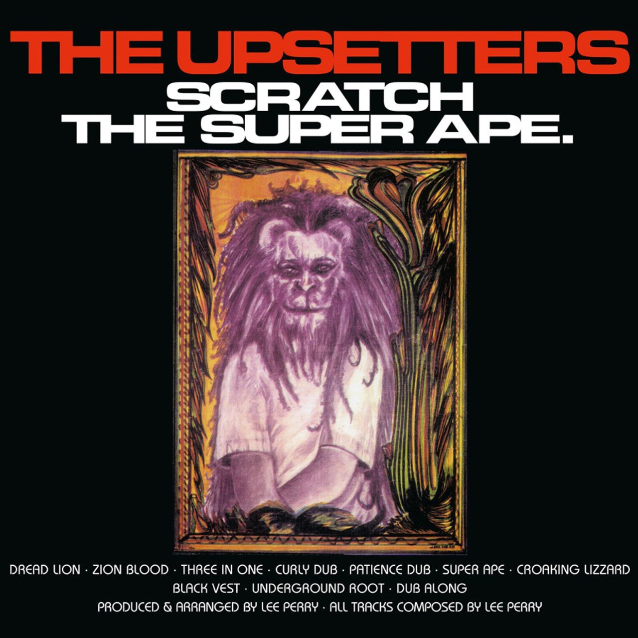 The Upsetters Scratch the Super Ape Numbered Limited Edition