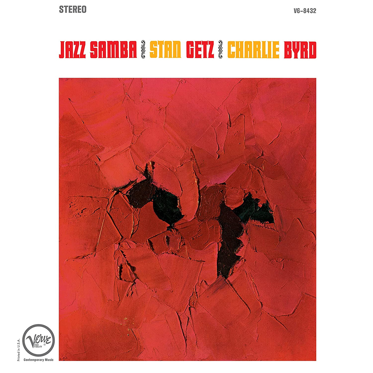 Stan Getz & Charlie Byrd Jazz Samba (Verve Acoustic Sounds Series
