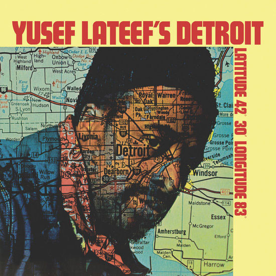 Yusef Lateef's Detroit Latitude 42° 30'‥ Yusef Lateef Yusef Lateef's Detroit Latitude 42° 30' Longitude 83