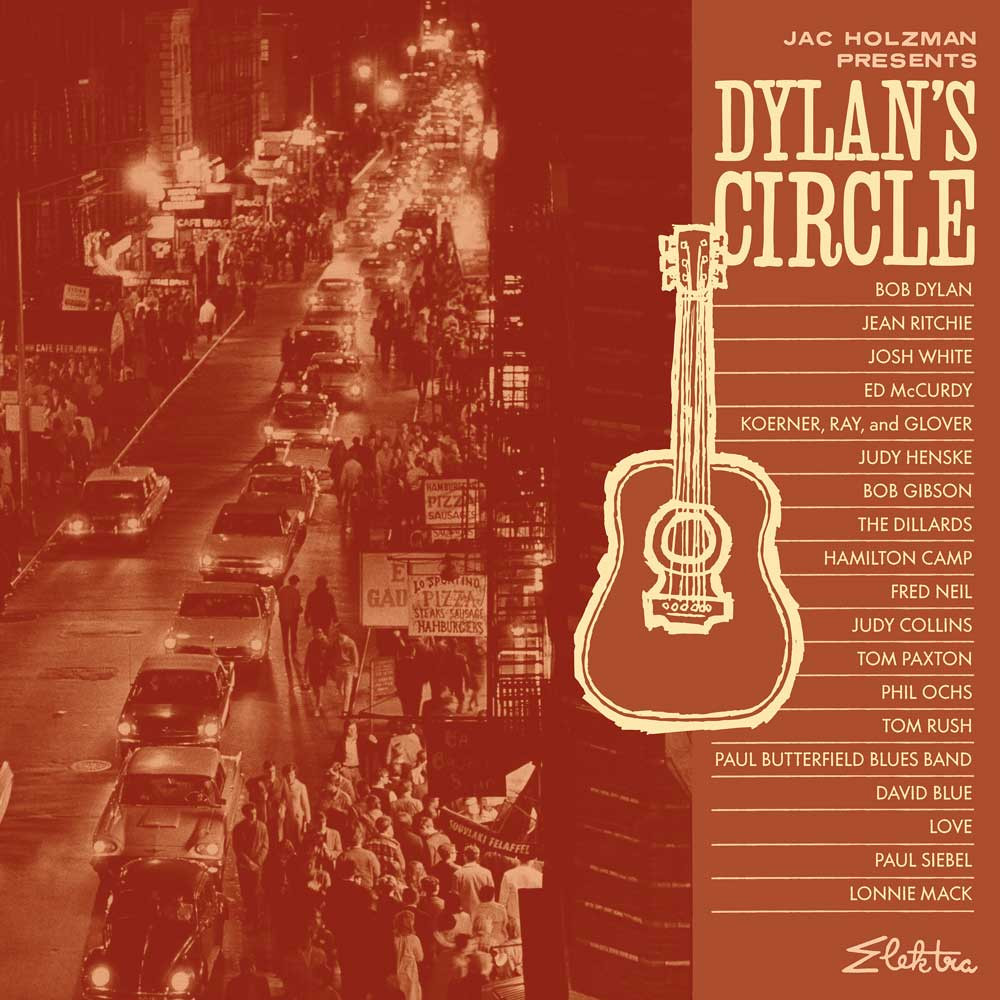 Jac Holzman Presents: Dylan's Circle Indie Exclusive 2LP