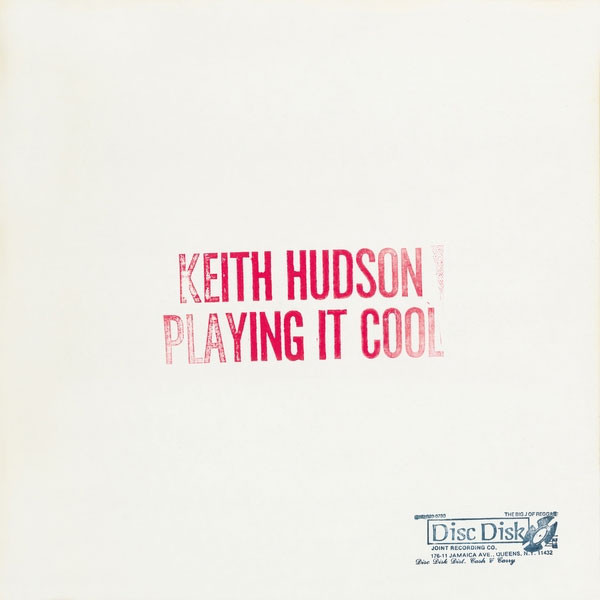 洋楽 Keith Hudson - Playing It Cool Keith Hudson Playing It Cool & Playing It Right Import LP