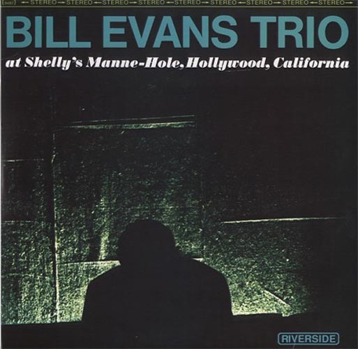 ジャズレコード　Bill Evans/アット・シェリーズマン・ホール Bill Evans Trio At Shelly's Manne-Hole 180g 45rpm 2LP