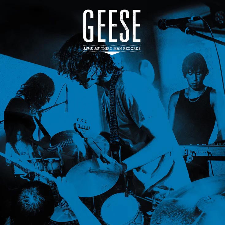 Geese Live at Third Man Records LP