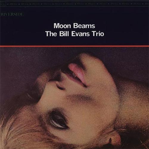 国内盤 帯付 SMJ-6175 BILL EVANS / MOON BEAMS The Bill Evans Trio Moon Beams 180g 45rpm 2LP