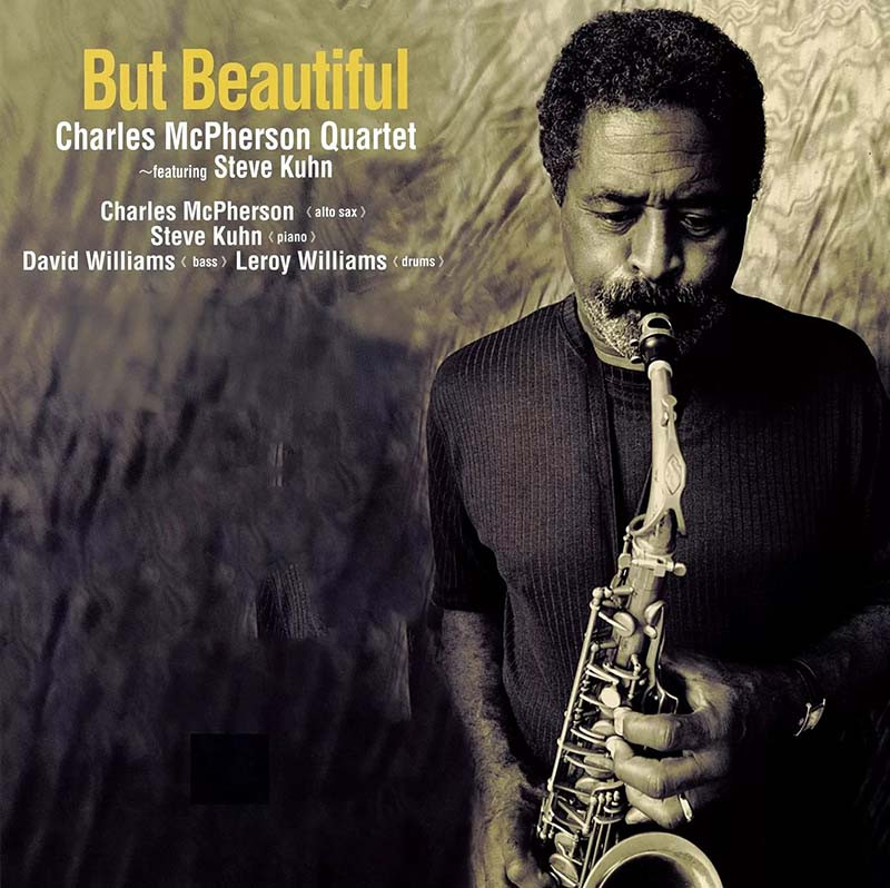 その他 LP Charles Mcpherson, Steve Kuhn But Beautiful TKJV19129 VENUS /00260 Charles McPherson Quartet But Beautiful 180g 2LP