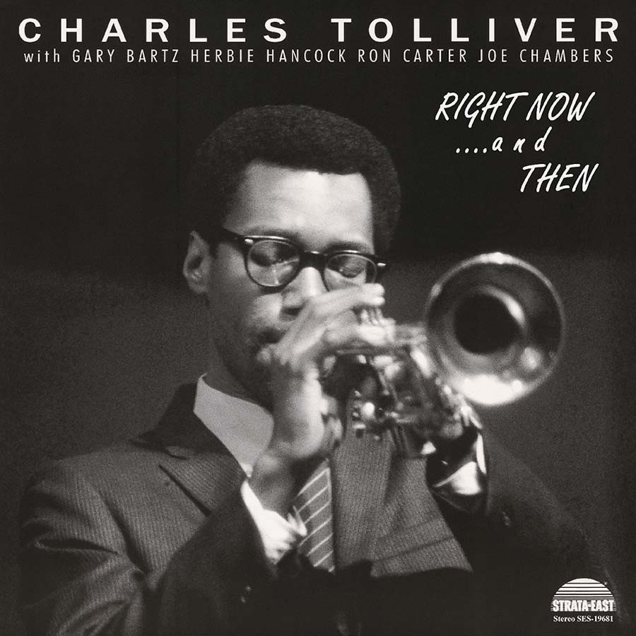 Charles Tolliver All Stars Right NowAnd Then LP