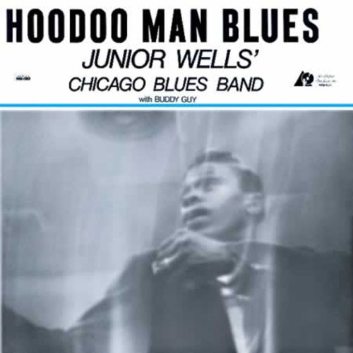 Junior Wells Hoodoo Man Blues 200g 45rpm 2LP