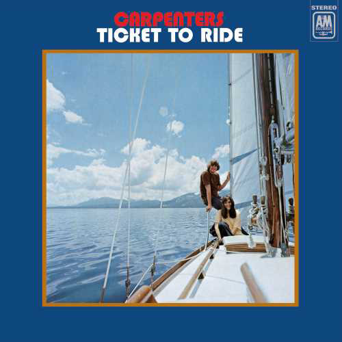 The Carpenters Ticket To Ride 180g LP 1