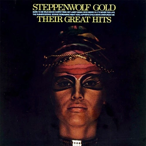 Steppenwolf Gold: Their Great Hits 200g LP 1