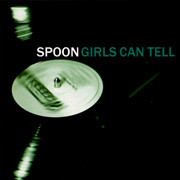 Spoon Girls Can Tell 180g LP 1