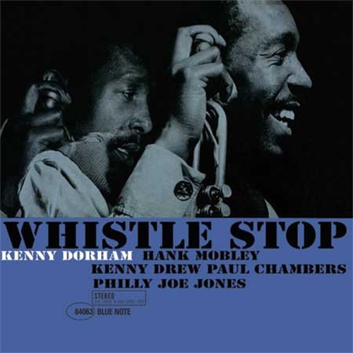Kenny Dorham Whistle Stop 180g 45rpm 2LP 1