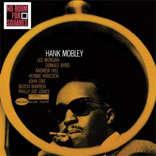 Hank Mobley No Room For Squares 180g 45rpm 2LP 1