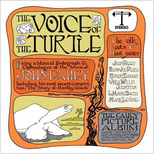 John Fahey The Voice of the Turtle 180g LP 1