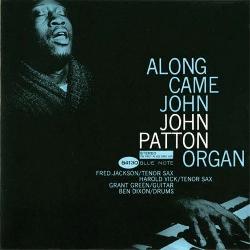 John Patton Along Came John 180g 45rpm 2LP 1