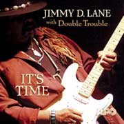 Jimmy D. Lane It's Time 180g 45rpm 2LP 1