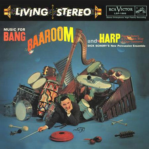 Dick Schory's New Percussion Ensemble Music for Bang, Baaroom, and Harp 200g LP