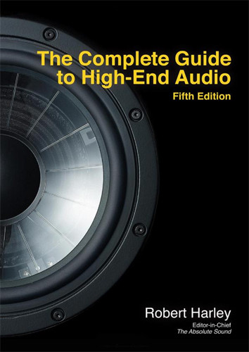 The Complete Guide To High-End Audio Book 1