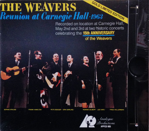 The Weavers Reunion At Carnegie Hall Gold CD 1