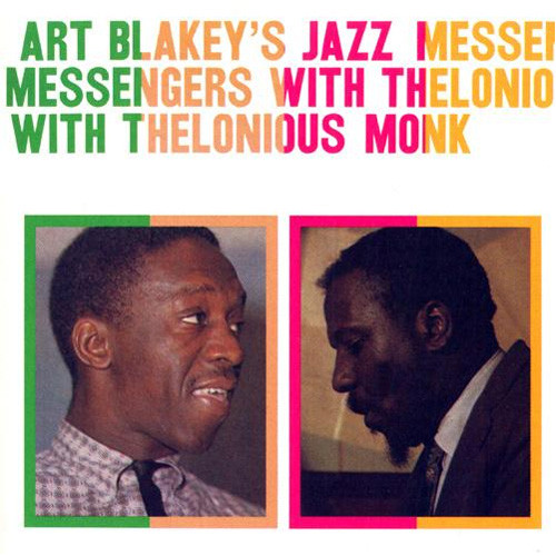 Art Blakey's Jazz Messengers With Thelonious Monk 180g LP 1