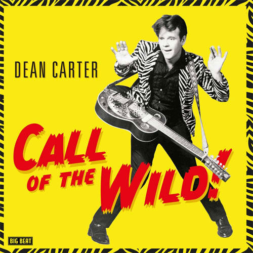 Dean Carter Call of the Wild! 180g LP (Orange Vinyl) 1