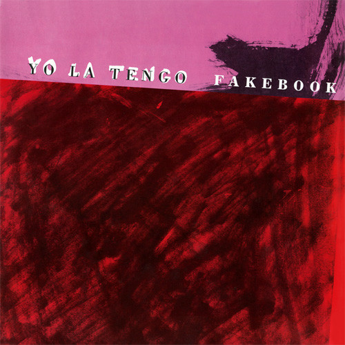 Yo La Tengo Fakebook LP 1