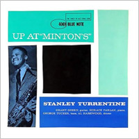 Stanley Turrentine Up At Minton's, Vol. 1 Hybrid Stereo SACD 1