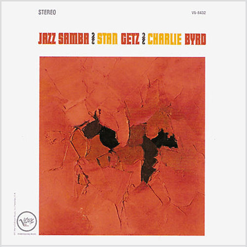 Stan Getz & Charlie Byrd Jazz Samba Numbered Limited Edition 200g 45rpm 2LP 1