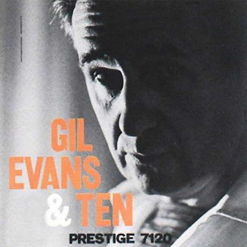 Gil Evans Gil Evans & Ten 200g LP