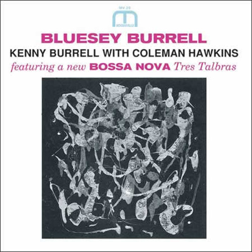 Kenny Burrell Bluesy Burrell Numbered Limited Edition 200g LP (Stereo) 1