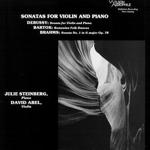 David Abel & Julie Steinberg Debussy, Bartok & Brahms 200g LP