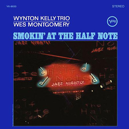 The Wynton Kelly Trio & Wes Montgomery Smokin' At The Half Note Hybrid Stereo SACD 1