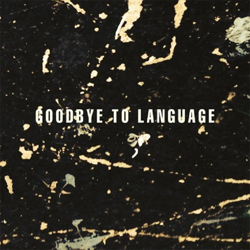 Daniel Lanois & Rocco Deluca Goodbye To Language LP 1