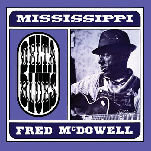 Mississippi Fred McDowell Delta Blues LP (Blue Vinyl)